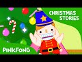 The Nutcracker Christmas Stories PINKFONG Story Time For Children