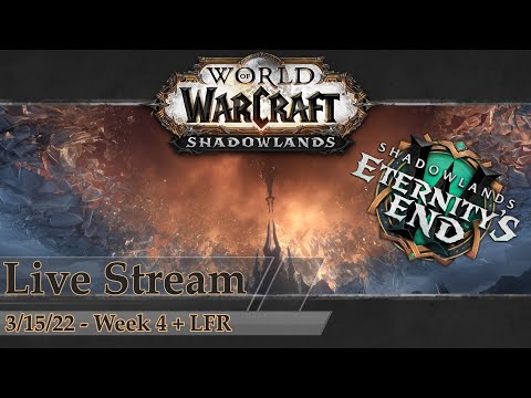 Doing LFR so you don't have to | Shadowlands Patch 9.2 Week 4