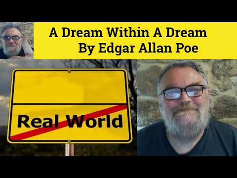 ???? Edgar Allan Poe A Dream Within A Dream Edgar Allan Poe - Reading Analysis A Dream Within A Dream