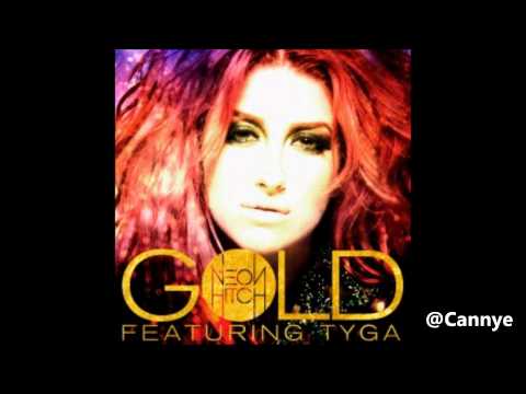Neon Hitch feat. Tyga - Gold