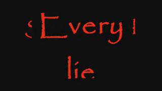 Every Lie By My Darkest Days (Lyrics)