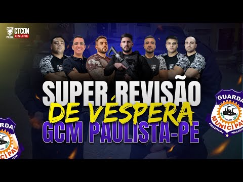 DESAFIO 21 GCM PAULISTA-PE - SUPER REVISÃO DE VÉSPERA
