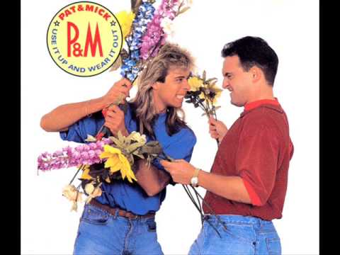 Pat & Mick - Use It Up And Wear It Out (Extended Mix) HQ Audio
