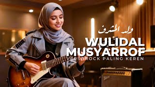 Download lagu WULIDAL MUSYARROF — Epic Islamic Rock Sholawat | Powerful Sholawat Nabi Cover 🔥🤘 mp3