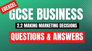 Paper 2 GCSE Business 2.2 Questions & Model Answers