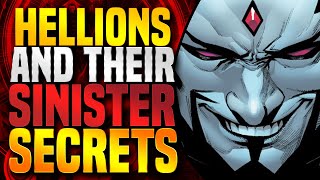Hellions And Their Sinister Secrets ( Part 1 )
