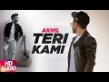 Teri Kami Full Audio Song Akhil Happy Raikoti Latest Punjabi Song 2016