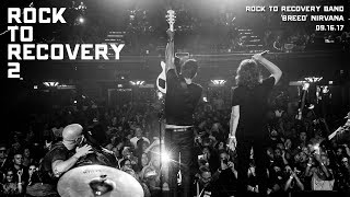the Rock to Recovery Band performs 'Breed' by Nirvana