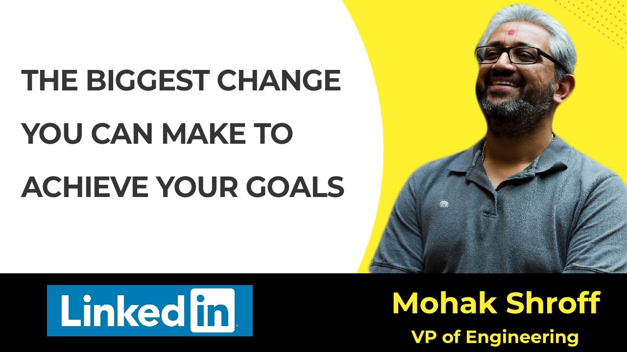 Mohak Shroff - SVP Engineering at LinkedIn (Secrets, Evolution, and Achievement)