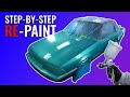 STEP BY STEP GUIDE How To RE Paint A Car
