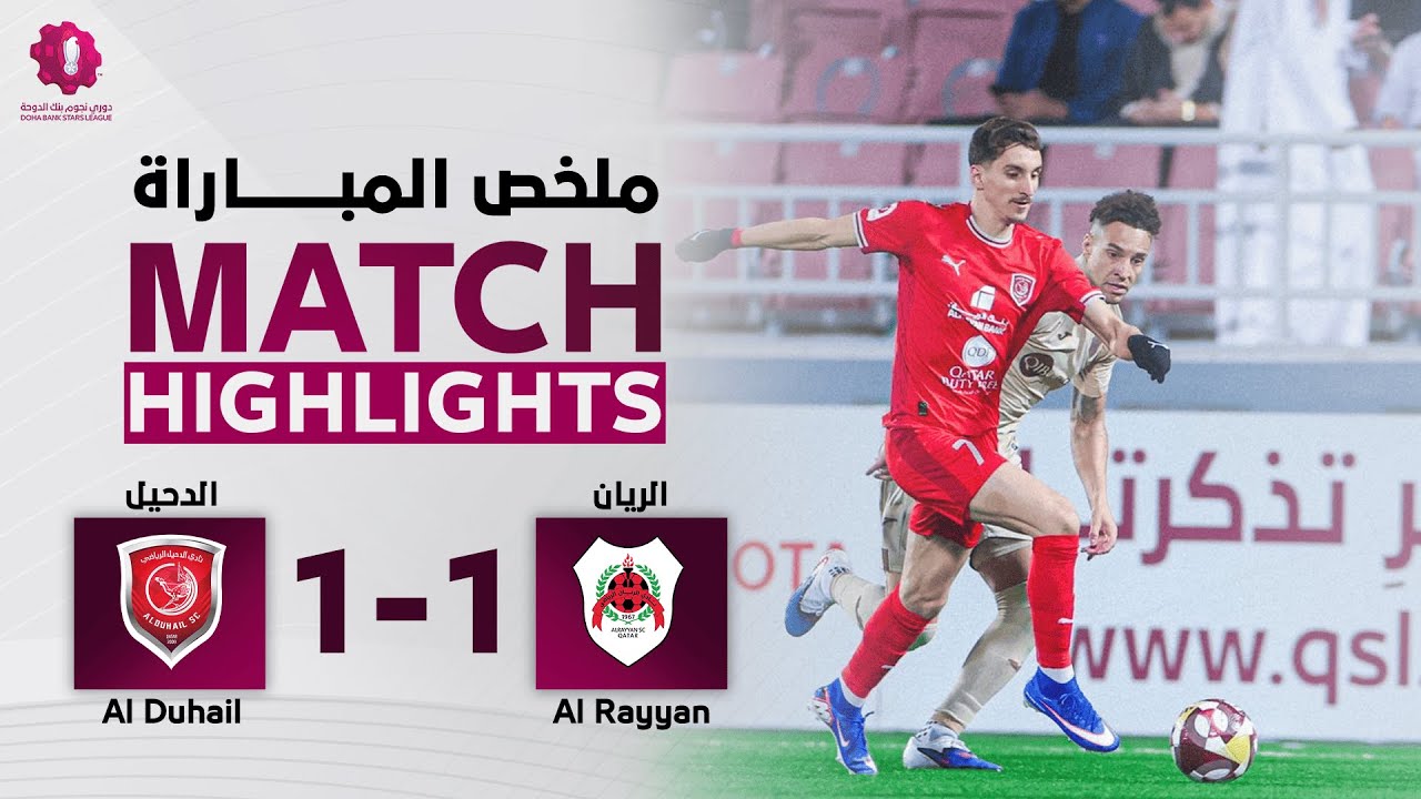Al Duhail vs Al Rayyan Highlights