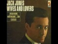 Jack Jones -  Wives And Lovers - 1960s - Hity 60 léta