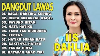 Download lagu DANGDUT LAWAS IIS DAHLIA PULL ALLBUM mp3