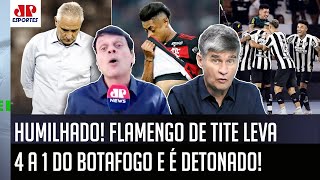 ‘Foi vexatório: o Flamengo poderia ter levado 7, 8, 9 do Botafogo! E o Tite está…’; 4 a 1 é detonado