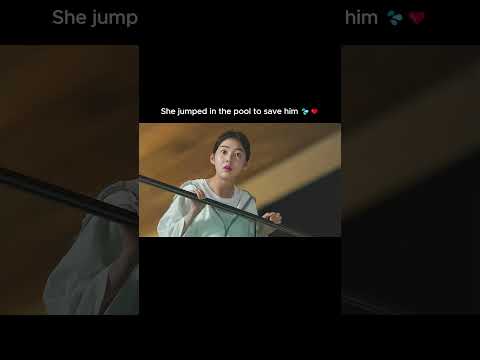 She jumped in the pool to save him 💦❤️#cdrama #kdrama #love #short #shorts #youtubeshorts