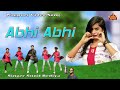 Abhi Abhi अभी अभी HD Nagpuri Song Singer Sunil Bediya Vijay King