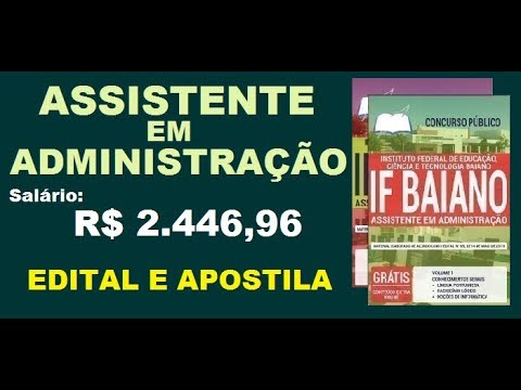 Edital Apostila Concurso IF Baiano 2019 Cargo de Assistente em Administração