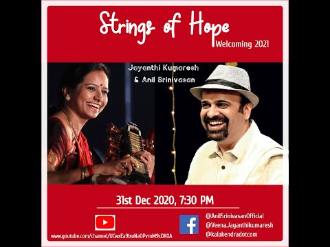 Strings of Hope  - FULL CONCERT - Dr Jayanthi Kumaresh & Pianist Anil Srinivasan