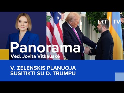 V. Zelenskis planuoja susitikti su D. Trumpu | Panorama | 2025-12-26