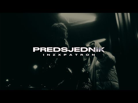 Inz - Predsjednik ft. Patron