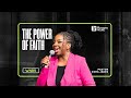 The Power Of Faith Pastor Cora Jakes