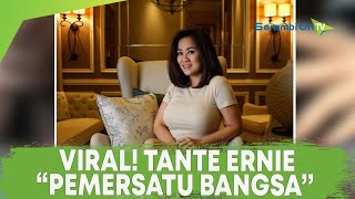 Download lagu Viral di Twitter Tante Ernie 'Tante Pemersatu Bangsa' mp3