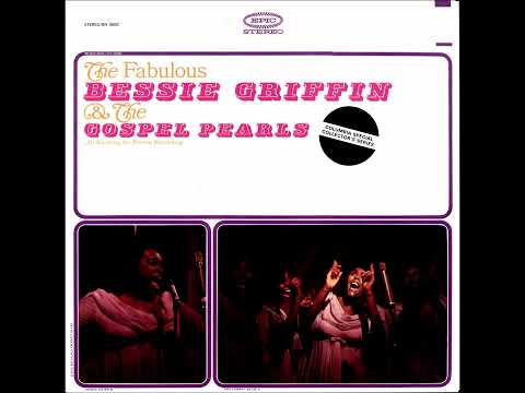 Bessie Griffin   Live in Chicago, 1963