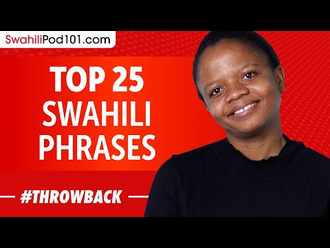 Top 25 Swahili Phrases - Swahili for Everyday Life
