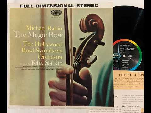 Michael Rabin - The Magic Bow (Capitol SP-8510), stereo.