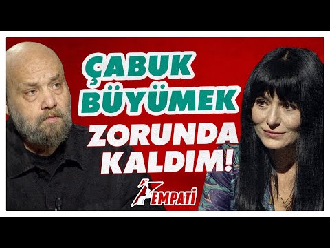 ÇARPICI AÇIKLAMALAR! "Anneme Çok Kızdım, Çabuk Büyümek Zorunda Kaldım!" | Deniz Çakır - Empati
