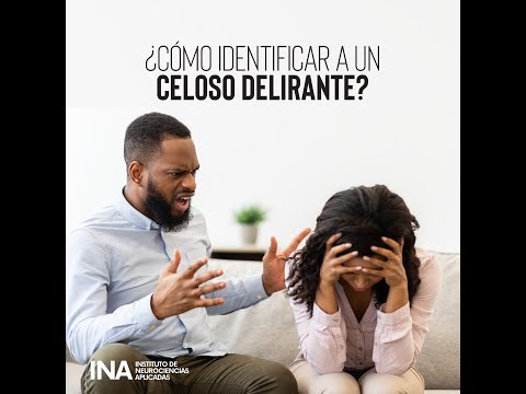 ¿Cómo identificar a un celoso delirante?