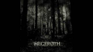 Hegeroth - The King Of A Morning Star