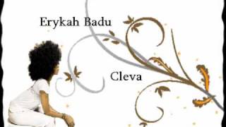 Cleva - Erykah Badu