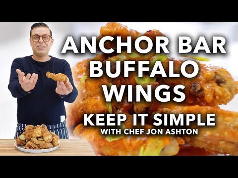 Anchor Bar's Buffalo Wings *Original Hot Wing Recipe* | Keep It Simple