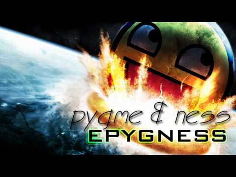 DJ Pygme Ft. DJ Ness - Epygness [DANCE] [2012]