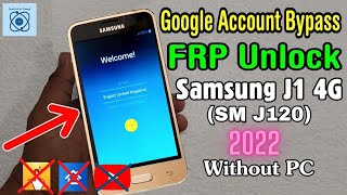 Samsung Galaxy J1 4G (J120G) Frp/Google Account Bypass||Without Pc||Latest Method||One Click||2022✅