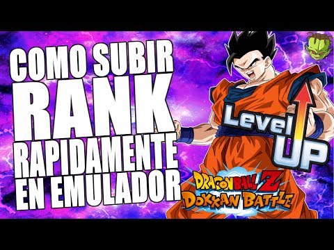 COMO SUBIR de RANK RAPIDO y SIN HACER NADA en EMULADOR | Dokkan Battle en Español Video