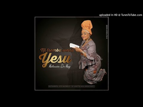 Melancia de Moz - Ni Tsembi Wena Yesu (Audio)