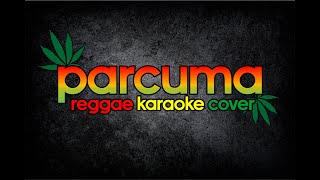 Download lagu PARCUMA LAGU AMBON (cover reggae karaoke) mp3 Download lagu PARCUMA LAGU AMBON (cover reggae karaoke) mp3