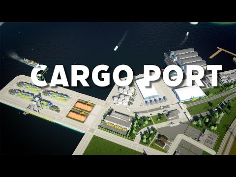 Designing a Cargo Port, Part I | Cities Skylines 2