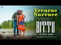 Yevarae Nuvvaee Telugu Music Video Bittu Shibi Srinivasan Isaac Philip Dr Prashant Shah