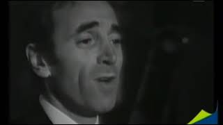 Charles Aznavour:  ed io tra di voi 1967