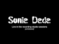 Sonia Dada- Live in the recording studio- Never see me again