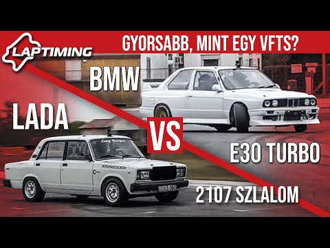 Gyorsabb, mint egy VFTS? - Lada 2107 szlalom vs. BMW E30 turbo (Laptiming ep.164)