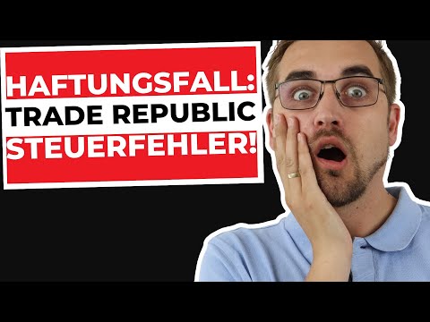 SCHWERER FEHLER! TRADE REPUBLIC RECHNET STEUER FALSCH!