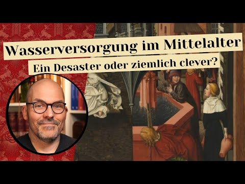 Wasserversorgung im Mittelalter