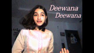 Download lagu Deewana Deewana cover mp3 Download lagu Deewana Deewana cover mp3