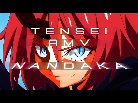 Tensei Shitara Slime Datta Ken「AMV」- N A N D A K A       [A Milim tribute]