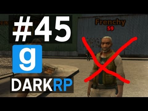 DarkRP: #Cut4Frenchy w/ Ze & Kootra - Ep. 45