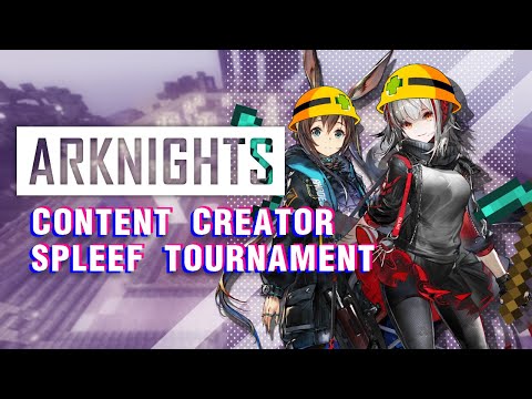 [ Arknights x Minecraft ] Content Creator Spleef Tournament! || Vtuber VOD And Collab